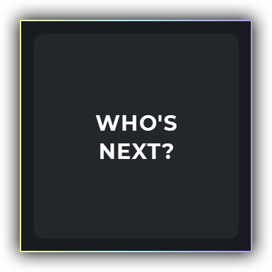 Whos Next